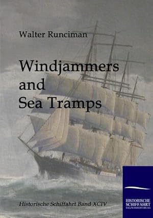 Seller image for Windjammers and Sea Tramps for sale by BuchWeltWeit Ludwig Meier e.K.
