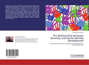 Imagen del vendedor de The Relationship between Diversity and Social Identity Development a la venta por BuchWeltWeit Ludwig Meier e.K.