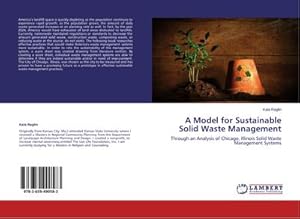 Imagen del vendedor de A Model for Sustainable Solid Waste Management a la venta por BuchWeltWeit Ludwig Meier e.K.