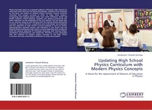 Seller image for Updating High School Physics Curriculum with Modern Physics Concepts for sale by BuchWeltWeit Ludwig Meier e.K.