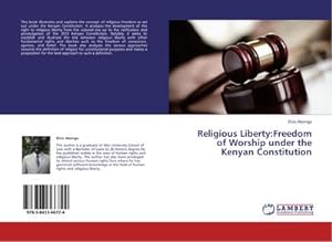 Seller image for Religious Liberty:Freedom of Worship under the Kenyan Constitution for sale by BuchWeltWeit Ludwig Meier e.K.
