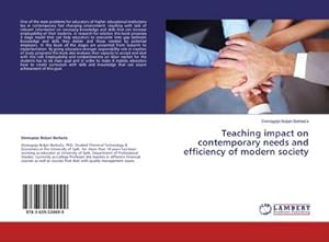 Imagen del vendedor de Teaching impact on contemporary needs and efficiency of modern society a la venta por BuchWeltWeit Ludwig Meier e.K.