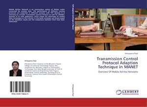 Seller image for Transmission Control Protocol Adaption Technique in MANET for sale by BuchWeltWeit Ludwig Meier e.K.