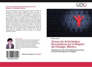 Bild des Verkufers fr Censo de Actividades Econmicas en la Regin de Hidalgo, Mxico zum Verkauf von BuchWeltWeit Ludwig Meier e.K.