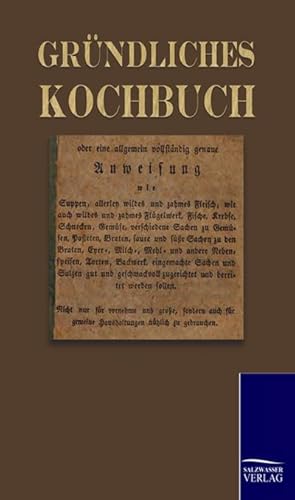 Seller image for Grndliches Kochbuch for sale by BuchWeltWeit Ludwig Meier e.K.