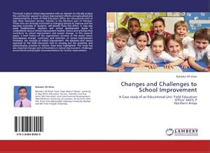 Immagine del venditore per Changes and Challenges to School Improvement venduto da BuchWeltWeit Ludwig Meier e.K.