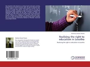 Imagen del vendedor de Realising the right to education in Lesotho a la venta por BuchWeltWeit Ludwig Meier e.K.