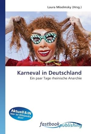 Seller image for Karneval in Deutschland for sale by BuchWeltWeit Ludwig Meier e.K.