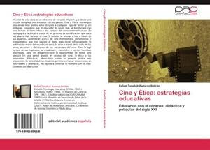 Seller image for Cine y tica: estrategias educativas for sale by BuchWeltWeit Ludwig Meier e.K.