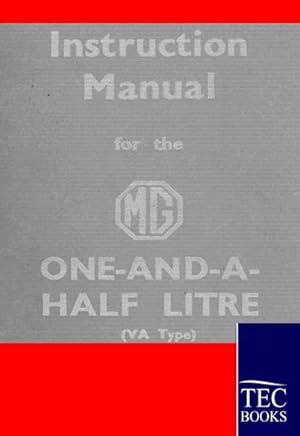 Seller image for Instruction Manual for the MG 1,5 Litre for sale by BuchWeltWeit Ludwig Meier e.K.