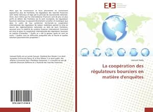 Image du vendeur pour La coopration des rgulateurs boursiers en matire d'enqutes mis en vente par BuchWeltWeit Ludwig Meier e.K.