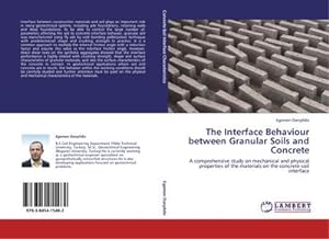 Immagine del venditore per The Interface Behaviour between Granular Soils and Concrete venduto da BuchWeltWeit Ludwig Meier e.K.