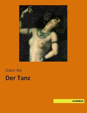 Immagine del venditore per Der Tanz venduto da BuchWeltWeit Ludwig Meier e.K.