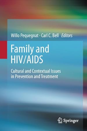 Immagine del venditore per Family and HIV/AIDS venduto da BuchWeltWeit Ludwig Meier e.K.