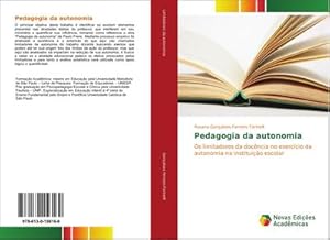 Imagen del vendedor de Pedagogia da autonomia a la venta por BuchWeltWeit Ludwig Meier e.K.