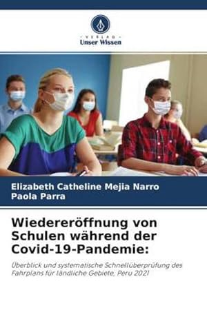 Seller image for Wiedererffnung von Schulen whrend der Covid-19-Pandemie: for sale by BuchWeltWeit Ludwig Meier e.K.