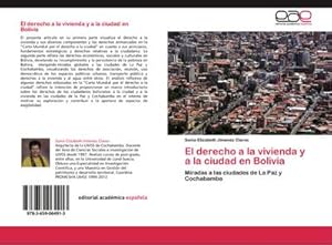 Seller image for El derecho a la vivienda y a la ciudad en Bolivia for sale by BuchWeltWeit Ludwig Meier e.K.