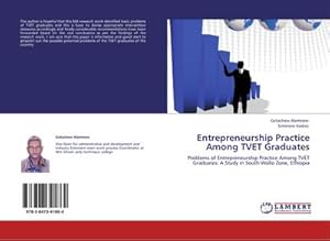 Seller image for Entrepreneurship Practice Among TVET Graduates for sale by BuchWeltWeit Ludwig Meier e.K.