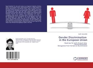 Seller image for Gender Discrimination in the European Union for sale by BuchWeltWeit Ludwig Meier e.K.