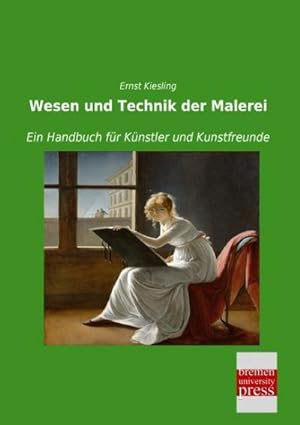 Seller image for Wesen und Technik der Malerei for sale by BuchWeltWeit Ludwig Meier e.K.