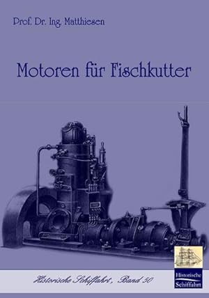 Seller image for Motoren fr Fischkutter for sale by BuchWeltWeit Ludwig Meier e.K.