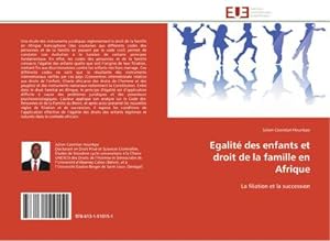 Seller image for Egalit des enfants et droit de la famille en Afrique for sale by BuchWeltWeit Ludwig Meier e.K.