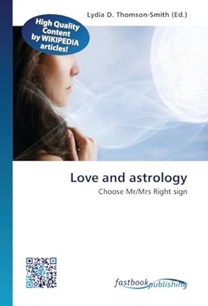 Immagine del venditore per Love and astrology venduto da BuchWeltWeit Ludwig Meier e.K.