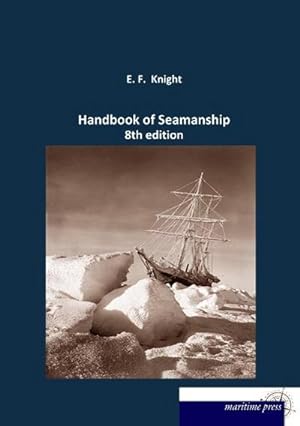 Seller image for Handbook of Seamanship for sale by BuchWeltWeit Ludwig Meier e.K.