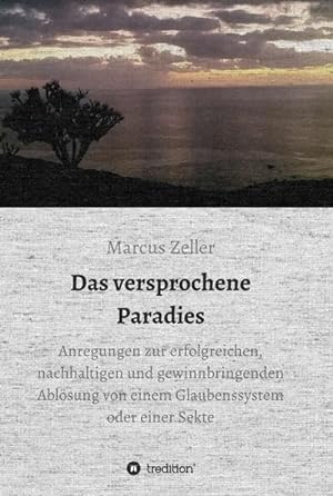 Seller image for Das versprochene Paradies for sale by BuchWeltWeit Ludwig Meier e.K.