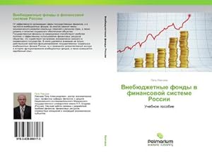 Immagine del venditore per Vnebdzhetnye fondy w finansowoj sisteme Rossii venduto da BuchWeltWeit Ludwig Meier e.K.