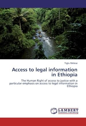 Immagine del venditore per Access to legal information in Ethiopia venduto da BuchWeltWeit Ludwig Meier e.K.