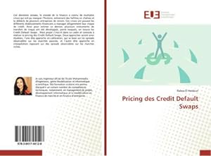 Image du vendeur pour Pricing des Credit Default Swaps mis en vente par BuchWeltWeit Ludwig Meier e.K.