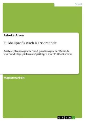 Seller image for Fuballprofis nach Karriereende for sale by BuchWeltWeit Ludwig Meier e.K.