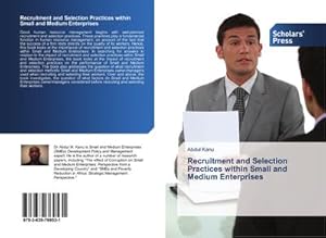 Seller image for Recruitment and Selection Practices within Small and Medium Enterprises for sale by BuchWeltWeit Ludwig Meier e.K.