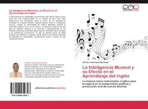 Seller image for La Inteligencia Musical y su Efecto en el Aprendizaje del Ingls for sale by BuchWeltWeit Ludwig Meier e.K.