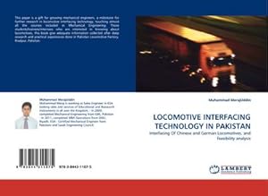 Seller image for LOCOMOTIVE INTERFACING TECHNOLOGY IN PAKISTAN for sale by BuchWeltWeit Ludwig Meier e.K.