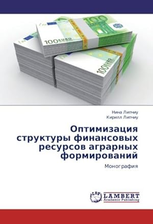 Seller image for Optimizatsiya struktury finansovykh resursov agrarnykh formirovaniy for sale by BuchWeltWeit Ludwig Meier e.K.