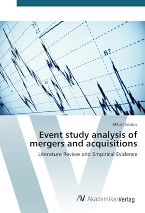 Seller image for Event study analysis of mergers and acquisitions for sale by BuchWeltWeit Ludwig Meier e.K.