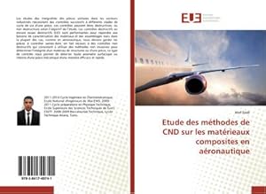 Seller image for Etude des mthodes de CND sur les matrieaux composites en aronautique for sale by BuchWeltWeit Ludwig Meier e.K.