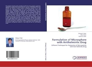 Imagen del vendedor de Formulation of Microsphere with Antihelmintic Drug a la venta por BuchWeltWeit Ludwig Meier e.K.