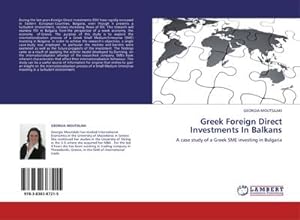 Bild des Verkufers fr Greek Foreign Direct Investments In Balkans zum Verkauf von BuchWeltWeit Ludwig Meier e.K.
