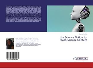 Imagen del vendedor de Use Science Fiction to Teach Science Content a la venta por BuchWeltWeit Ludwig Meier e.K.