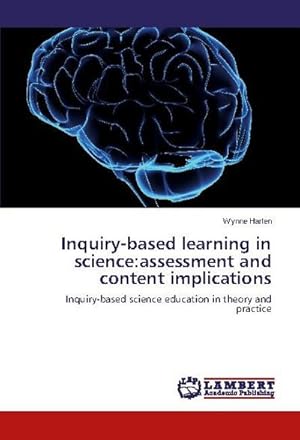 Imagen del vendedor de Inquiry-based learning in science:assessment and content implications a la venta por BuchWeltWeit Ludwig Meier e.K.