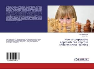 Imagen del vendedor de How a cooperative approach can improve children chess learning a la venta por BuchWeltWeit Ludwig Meier e.K.