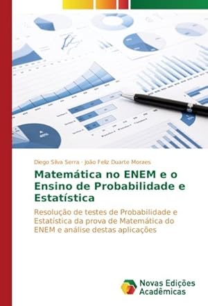 Seller image for Matemtica no ENEM e o Ensino de Probabilidade e Estatstica for sale by BuchWeltWeit Ludwig Meier e.K.
