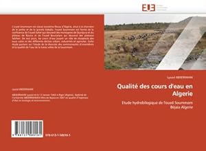 Imagen del vendedor de Qualit des cours d'eau en Algerie a la venta por BuchWeltWeit Ludwig Meier e.K.