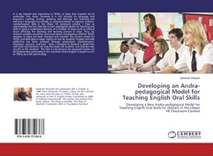 Seller image for Developing an Andra-pedagogical Model for Teaching English Oral Skills for sale by BuchWeltWeit Ludwig Meier e.K.