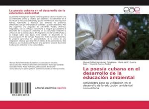 Imagen del vendedor de La poesa cubana en el desarrollo de la educacin ambiental a la venta por BuchWeltWeit Ludwig Meier e.K.