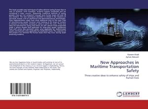 Imagen del vendedor de New Approaches in Maritime Transportation Safety a la venta por BuchWeltWeit Ludwig Meier e.K.