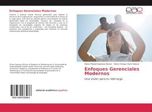 Seller image for Enfoques Gerenciales Modernos for sale by BuchWeltWeit Ludwig Meier e.K.